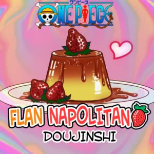 flan napolitano one piece|Flan Napolitano.